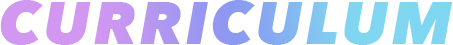 CURRICULUM