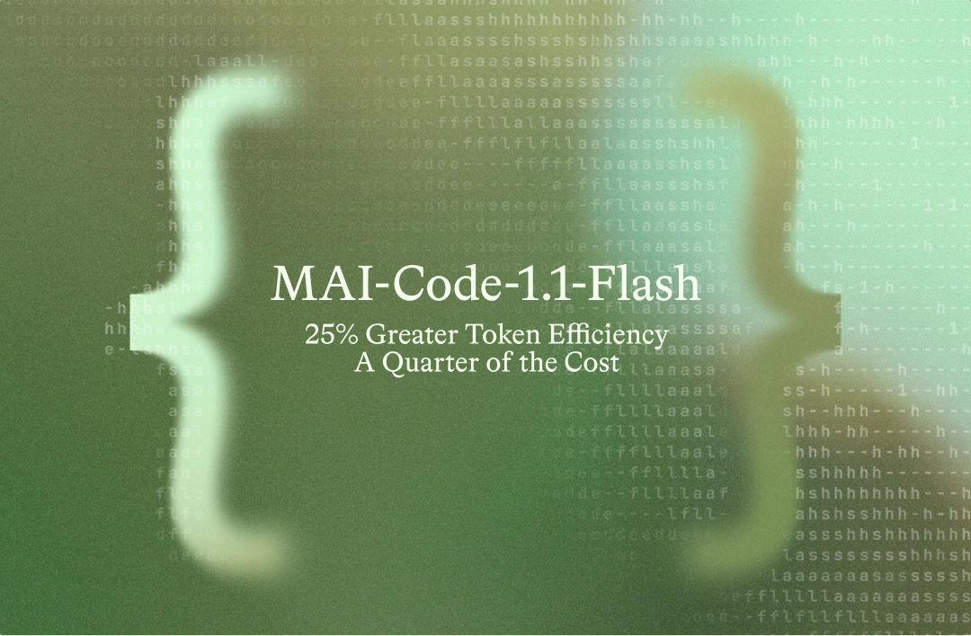 MAI-Code-1.1-Flashの発表画像。25パーセントのトークン効率改善と4分の1のコストを示している